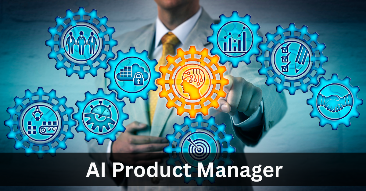 AI Product Manager