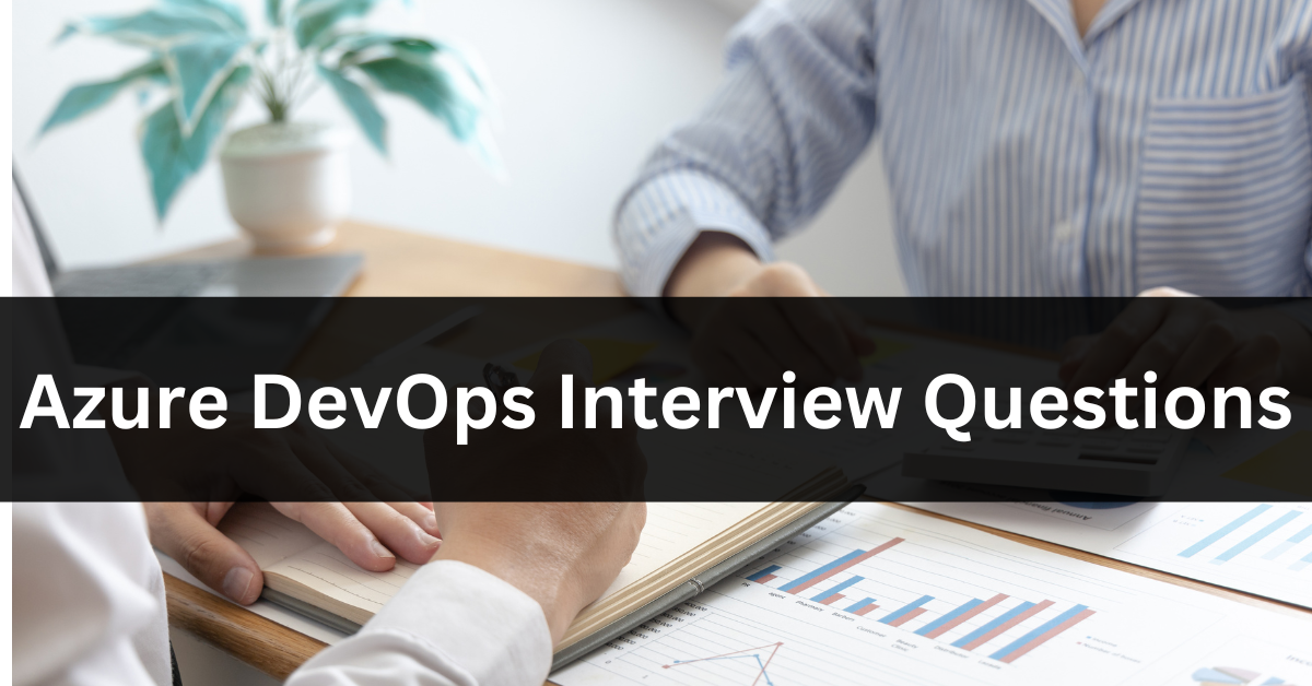 Azure Devops Interview Questions for Freshers
