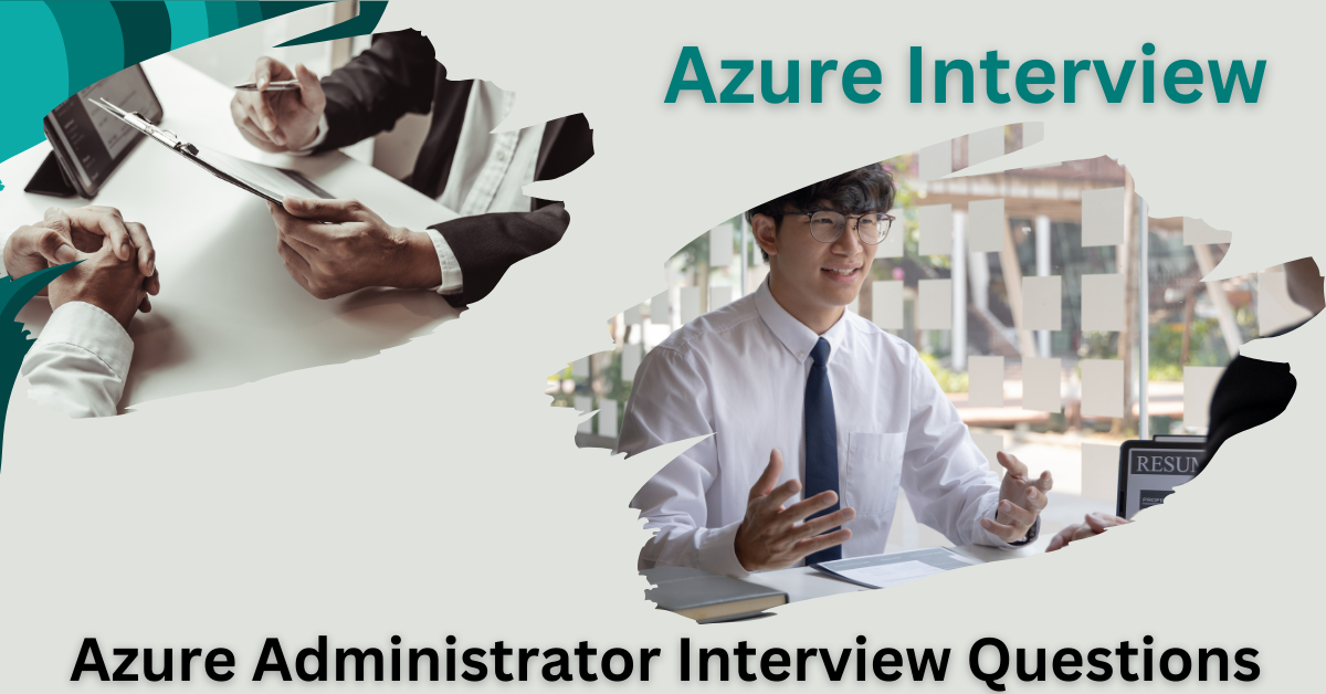 Azure Administrator Interview Questions on Azure Storage