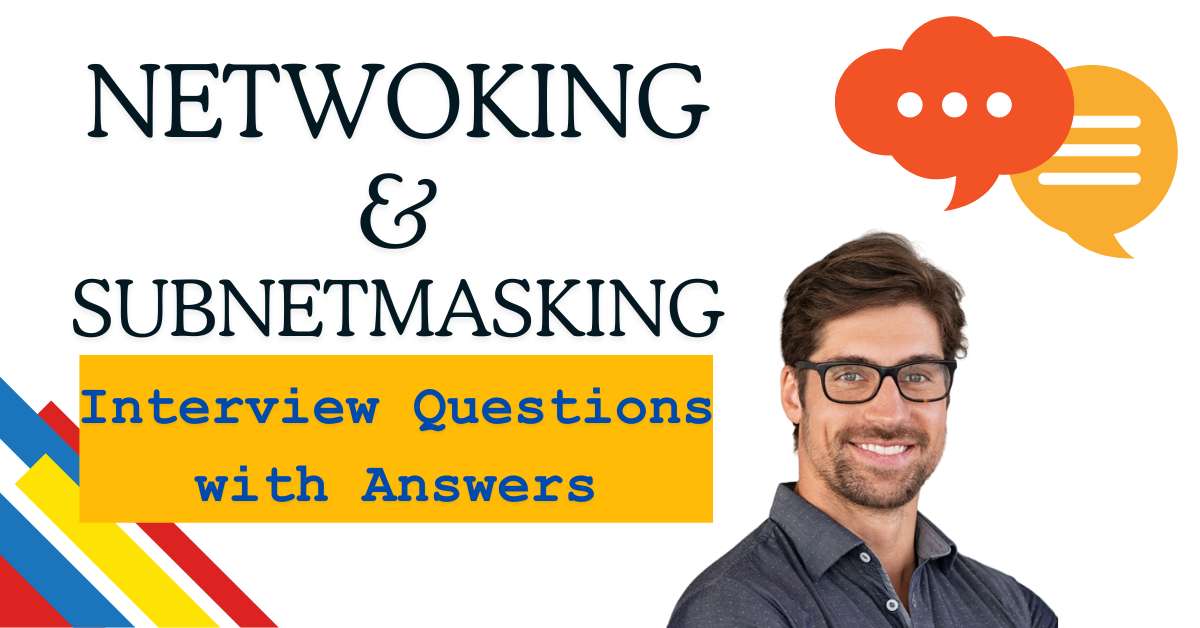 Networking Interview Questions and Answers