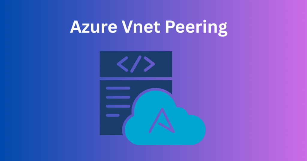 Free Azure Vnet Tutorial