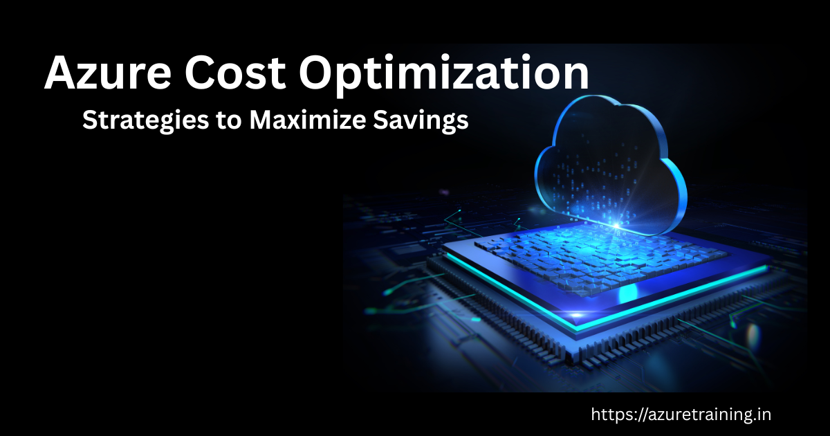 10 Proven Azure Cost Optimization Strategies