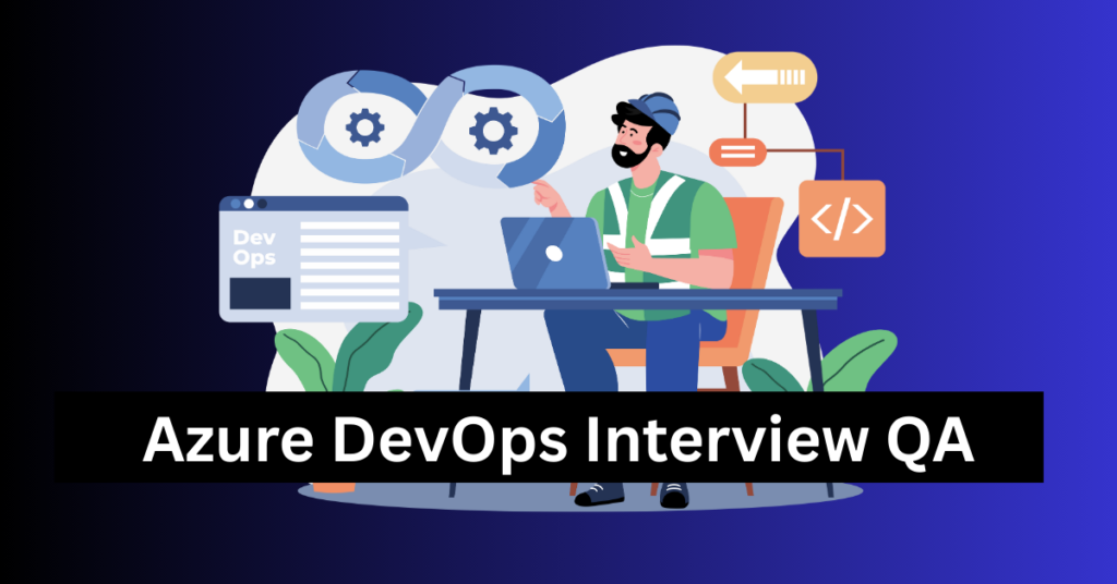 Free Azure DevOps Interview Preparation in Kolkata