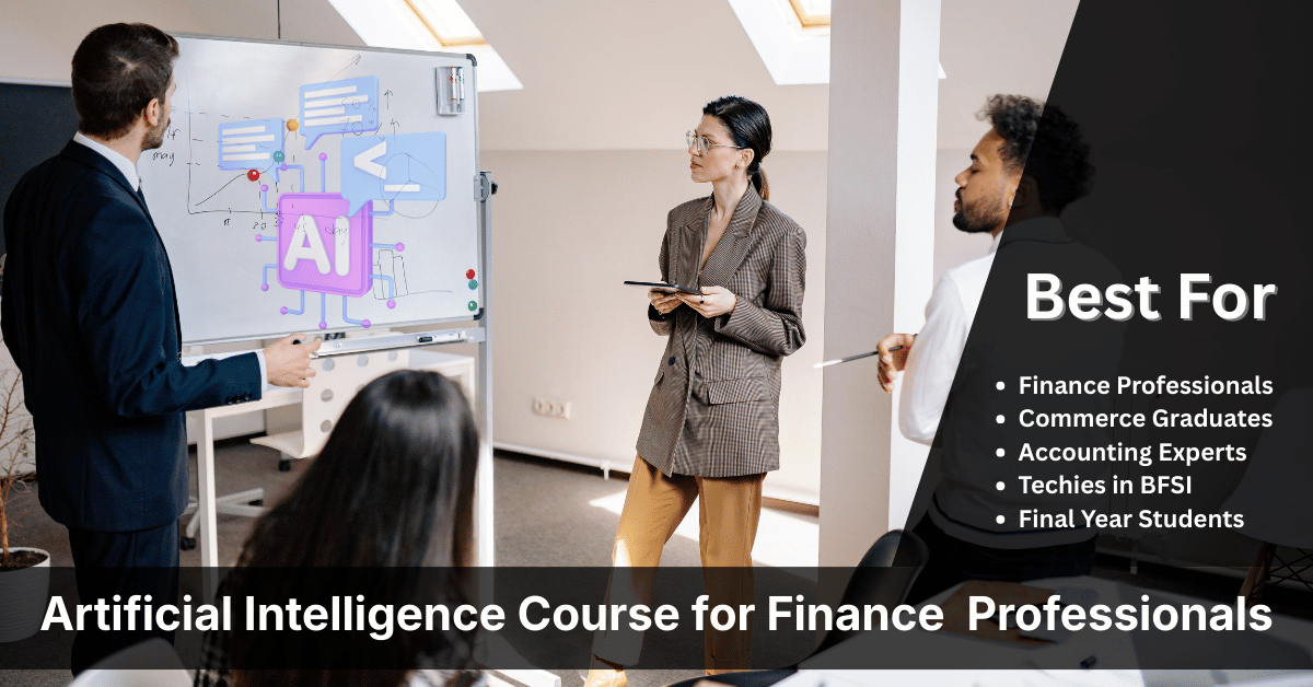 Best Artificial Intelligence Course for Finance Professionals in Kolkata